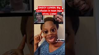 DADDY LUMBA: Big Confusion in team legal wives. Listen #art #duet #funny #comedy #news