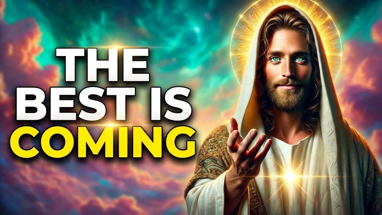 Your Best Days Are Not Behind You, They Are Ahead | God Says | God Message Today | Gods Message Now