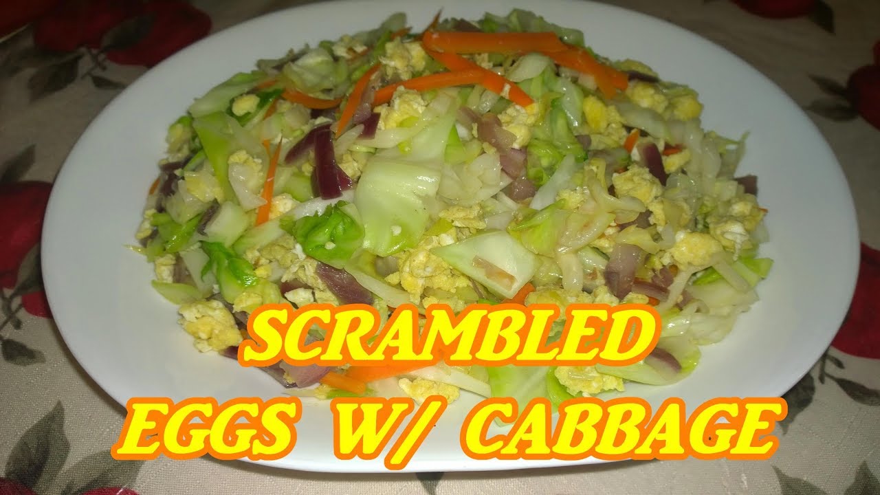 SCRAMBLED EGGS WITH CABBAGE RECIPE BY MAMAMAYANG YouTube