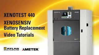 Video Tutorial: Xenotest 440 XENOSENSIV Battery Replacement