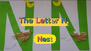 The Letter N | Letter N Craft | Letter N Activity | Learn about the letter N | Words Starting with N