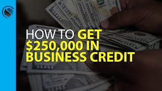 How to Get $250,000 in Business Credit for Your EIN that’s Not Linked to Your SSN and Easily Get Bus