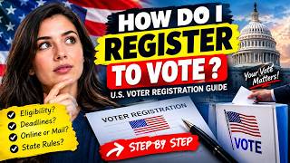 How to Register to Vote in the USA 🇺🇸 | 50 States, 50 Different Rules Explained