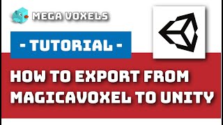 How to Export From MagicaVoxel to Unity - Voxel Art Tutorial