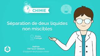 Séparation De Deux Liquides Non Miscibles Physique-Chimie Collège