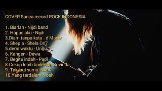 Lagu Rock Full album | lagu cover rock indonesia