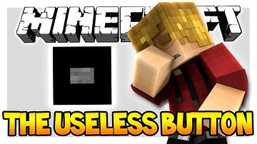 THE USELESS BUTTON?! (Minecraft Puzzle Map)