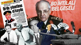 80 İhtilali Nedir? Neden yapılmıştır yaşananlar?