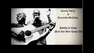Sonny & Brownie - Battle Is Over But the War Goes On chords