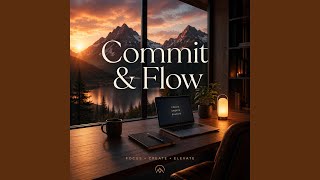Exclusive Commit & Flow Details