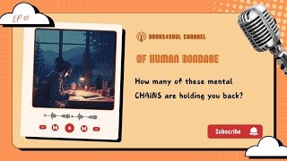 Of Human Bondage: How to Break Free from Emotional Chains | Books4Soul