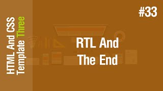 [Arabic] HTML & CSS Template Three 2021 - #33 - RTL And The End