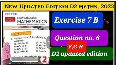 Exercise 7 B Question # 6 (f,g,h)D2 updated Edition 2023 || Oxford New Syllabus Mathematics 2023|