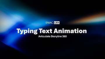 Typing Text Effect in Articulate Storyline 360