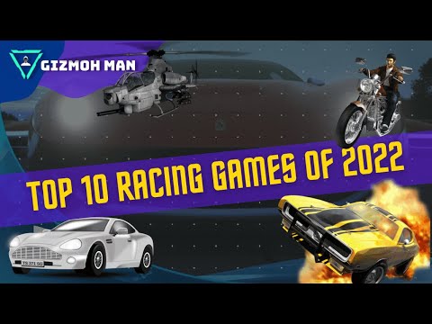 Top 10 Racing Games of 2022 | #Top10
