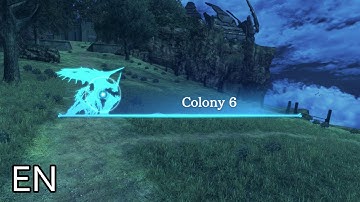Xenoblade Chronicles Definitive Edition Cutscene 034 – Enter Colony 6 – ENGLISH