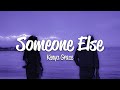 Kenya Grace - Someone Else (Lyrics)