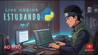 🔴🟡ESTUDANDO PYTHON / LIVE CODING/DO ZERO AO PRIMEIRO MONEY COM PROGRAMAÇÃO🟡🔴