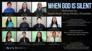 Miniatura de vídeo de "When God is Silent | Baptist Music Virtual | Ensemble"