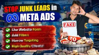 Stop Getting Junk Leads From Facebook Ads | Lead Quality Problem Ads | Secrets To Avoid Junk Leads