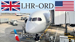 Trip Report | American Airlines - Boeing 787-9 - London-Chicago - LHR-ORD - AAL91 - N836AA - 12A