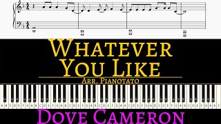 Dove Cameron - Whatever You Like | Piano cover by Pianotato