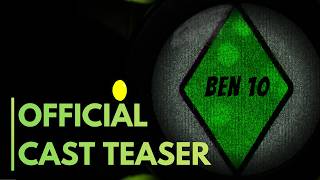 EarthCore's Ben 10 | Cast Announcement Teaser (Live-Action Ben 10)