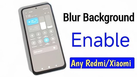 How to Enable Blur in Control Center In Any Redmi Poco & Xiaomi Devices ! Blur Background