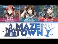 [FULL] Maze Town — A • ZU • NA — Lyrics (KAN/ROM/ENG/ESP).
