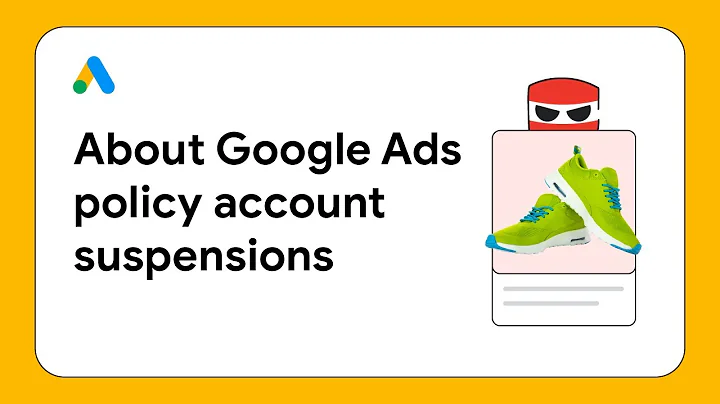 About Google Ads policy account suspensions: Google Ads Help
