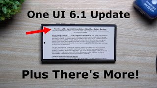 Just Announced! One UI 6.1 with Galaxy AI to More Devices! Which Devices & When. Plus, Much More by Jimmy is Promo 12,293 views 2 months ago 10 minutes, 14 seconds