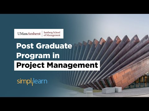 Post Graduate Program In Project Management In Partnership With UMass Amherst | Simplilearn