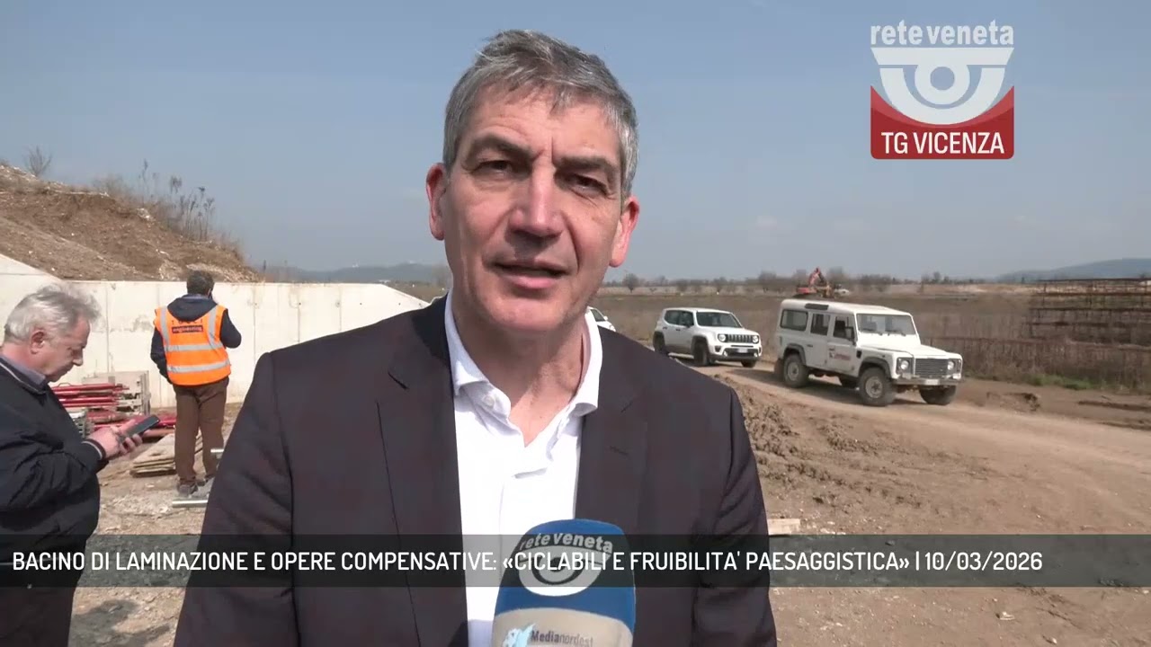 BACINO DI LAMINAZIONE E OPERE COMPENSATIVE: «CICLABILI E FRUIBILITA' PAESAGGISTICA» | 10/03/2026