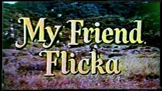 My Friend Flicka: opening and end credits