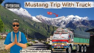 Mustang Trip With Truck🚛| Bus Simulator Indonesia| Mini Vlog ❤️