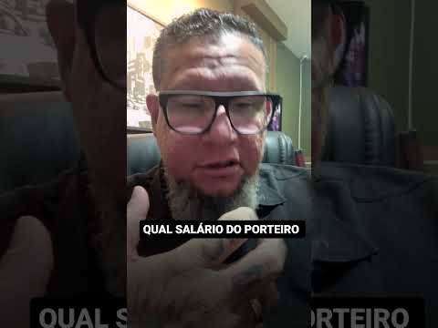 Qual o Salário do Porteiro?