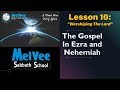 MelVee Sabbath School || Ln 10 - Q4 2019 || Worshiping The Lord