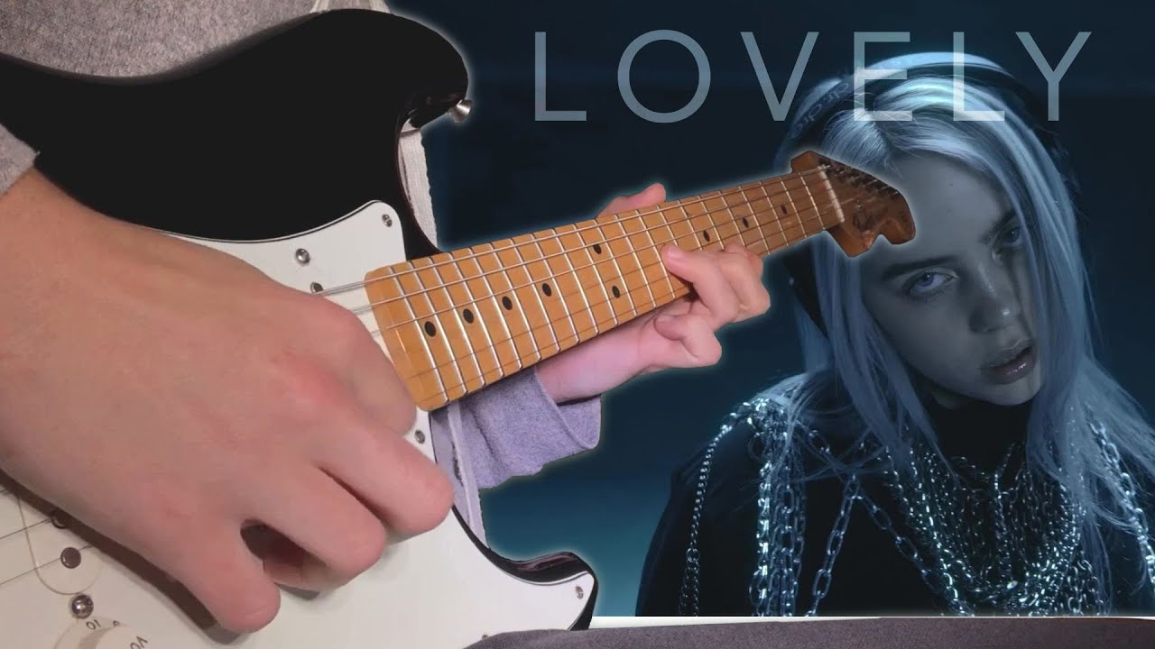 Lovely - Billie Eilish and Khalid (Guitar Version / Cover) with Lauren Babic Vocals