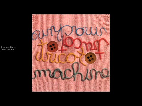 tricot machine les oreillons