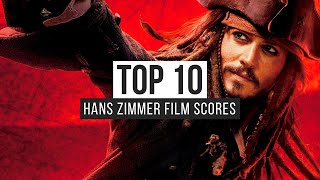 Top 10 Hans Zimmer Film Scores