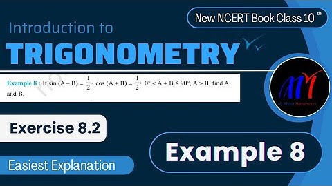 Chapter 8 Exercise 8.2 ( Example 8 ) Introduction to Trigonometry  Class 10 Maths | New NCERT Book