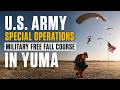 U.S. Army Special Operations Military Free Fall Course in Yuma