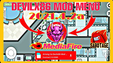 AMONG US UPDATED MOD MENU DEVILX86 v.2021.4.2a | MOD MENU AMONG US | AMONG US MOD MENU DEVILX86
