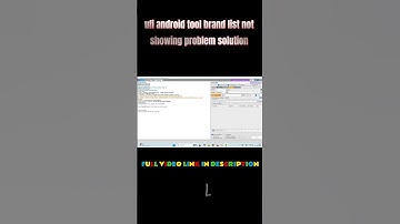 UFI Android Tool Brand & Model List Fix || #shorts #ytshorts #trending