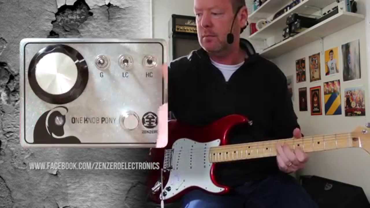 ZenZero Electronics: ONE KNOB PONY Booster/MOSFET Preamp