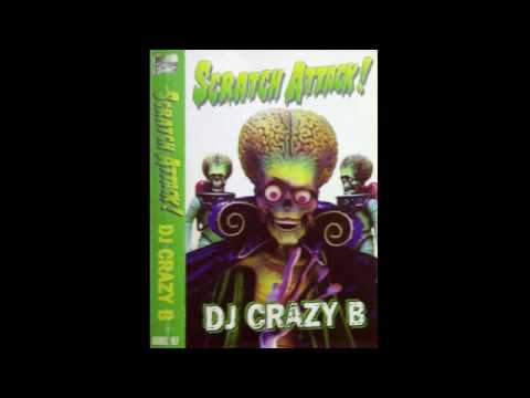 DJ Crazy B - Scratch Attack - X Side (1997)