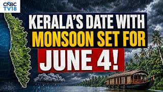 Monsoon To Hit Kerala On June 4  Imd Revises Forecast  N18v