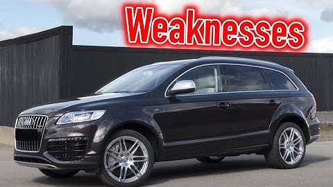 Used Audi Q7 4L Reliability | Most Common Problems Faults and Issues