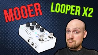 Unleash Infinite Creativity: Unraveling the Magic of Mooer Audio's Stereo Looper X2 Pedal!