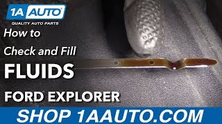How to Check and Fill Fluids 11-19 Ford Explorer